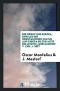 Cover: Der Orient Und Europa - Trieste Publishing