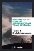 Cover: Der Papalagi - Trieste Publishing
