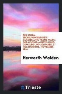Abbildung von: Sechsundvierzigste Ausstellung Franz Marc - Trieste Publishing