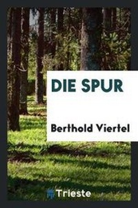 Enlarge image Cover: Die Spur - Trieste Publishing