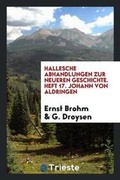 Cover: Johann Von Aldringen - Trieste Publishing