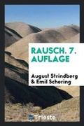 Cover: Rausch - Trieste Publishing