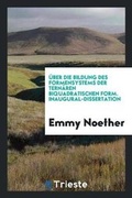 Cover: UEber die Bildung des Formensystems der ternaeren Biquadratischen formen .. - Trieste Publishing
