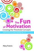 Cover: The Fun of Motivation - ALA Editions