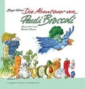 Cover: Die Abenteuer von Pauli Broccoli - Boutique Natural Health Solutions, LLC