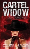 Cover: Cartel Widow - Southern Girl Press