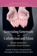 Cover: Generating Generosity in Catholicism and Islam - Cambridge University Press