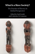 Cover: What Is a Slave Society? - Cambridge University Press