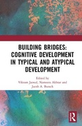 Cover: Building Bridges: Cognitive Development in Typical and Atypical Development - Routledge