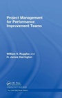 Cover: Project Management for Performance Improvement Teams - CRC Press