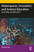 Bild: Makerspaces, Innovation and Science Education - Routledge