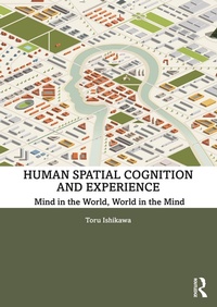 Abbildung von: Human Spatial Cognition and Experience - Routledge