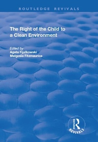 Enlarge image Cover: The Right of the Child to a Clean Environment - Routledge