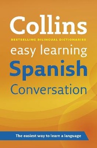 Enlarge image Cover: Easy Learning Spanish Conversation - Collins