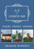 Cover: A-Z of Colwyn Bay - Amberley Publishing
