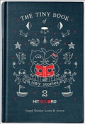 Cover: The Tiny Book of Tiny Stories, Volume 2 - It Books