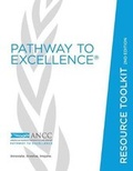 Cover: Pathway to Excellence Resource Toolkit, 2nd Edition - American Nurses Association