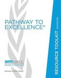 Enlarge image Cover: Pathway to Excellence Resource Toolkit, 2nd Edition - American Nurses Association