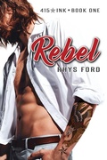 Cover: Rebel - Dreamspinner Press
