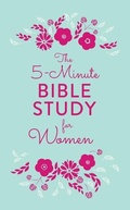 Cover: The 5-Minute Bible Study for Women - Barbour Publishing Inc, U.S.