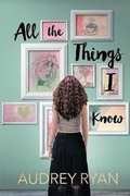 Cover: All the Things I Know - Meryton Press