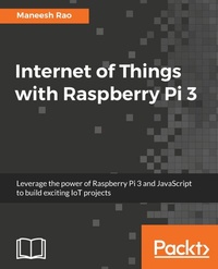 Abbildung von: Internet of Things with Raspberry Pi 3 - De Gruyter