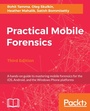 Cover: Practical Mobile Forensics - Packt Publishing Limited
