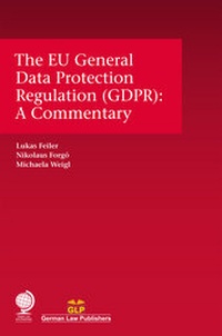 Abbildung von: The EU General Data Protection Regulation (GDPR) - Globe Law and Business Ltd