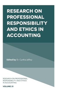 Enlarge image Cover: Research on Professional Responsibility and Ethics in Accounting - Emerald Publishing Limited