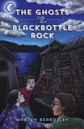 Cover: The Ghosts of Blackbottle Rock - Our Street Books