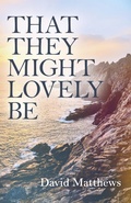 Cover: That They Might Lovely Be - Top Hat Books