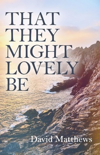 Enlarge image Cover: That They Might Lovely Be - Top Hat Books