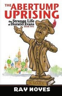 Enlarge image Cover: The Abertump Uprising - Wordcatcher Publishing
