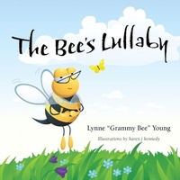 Enlarge image Cover: The Bee's Lullaby - Full Court Press