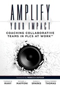 Cover: Amplify Your Impact - Solution Tree Press