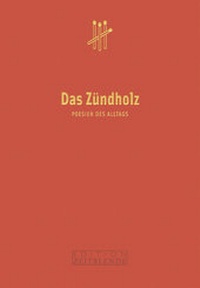 Enlarge image Cover: Das Zündholz - Edition Zeitblende