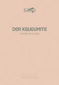 Cover: Der Kaugummi - Edition Zeitblende