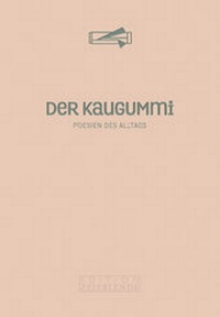 Enlarge image Cover: Der Kaugummi - Edition Zeitblende