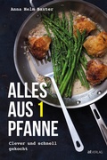 Cover: Alles aus 1 Pfanne - AT Verlag