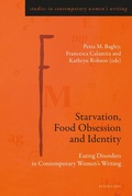 Cover: Starvation, Food Obsession and Identity - Peter Lang Verlag