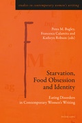 Cover: Starvation, Food Obsession and Identity - Peter Lang Verlag