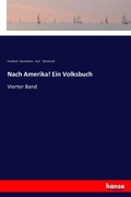 Cover: Nach Amerika! Ein Volksbuch - Hansebooks