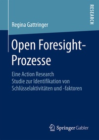 Abbildung von: Open Foresight-Prozesse - Springer Gabler