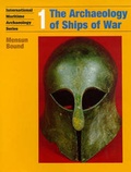 Cover: Archaeology of Ships of War - Anthony Nelson Ltd