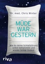Cover: Müde war gestern - Riva