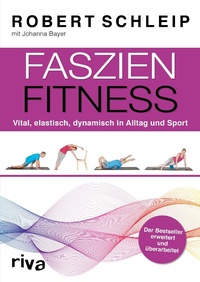 Abbildung von: Faszien-Fitness - erweiterte und überarbeitete Ausgabe - Riva