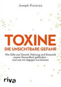 Abbildung von: Toxine - Die unsichtbare Gefahr - Riva