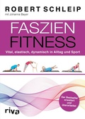 Cover: Faszien-Fitness - erweiterte und &uuml;berarbeitete Ausgabe - Riva