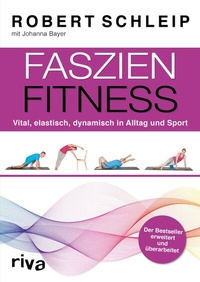 Abbildung von: Faszien-Fitness - erweiterte und überarbeitete Ausgabe - Riva