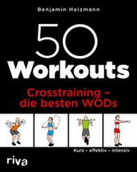 Abbildung von: 50 Workouts - Crosstraining - die besten WODs - Riva